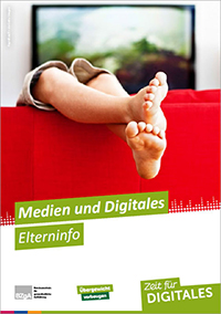 Titelbild der Broschüre "Medien und Digitales - Elterninfo"