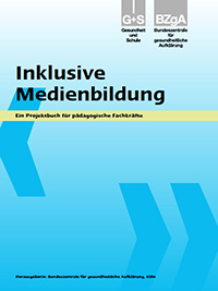 Titelbild "Inklusive Medienbildung – Ein Projektbuch für pädagogische Fachkräfte" Titelbild "Inklusive Medienbildung – Ein Projektbuch für pädagogische Fachkräfte"