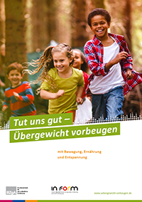 Tut uns gut – Übergewicht vorbeugen mit Bewegung, Ernährung und Entspannung Tut uns gut – Übergewicht vorbeugen mit Bewegung, Ernährung und Entspannung
